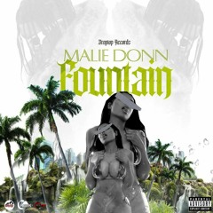 Malie Donn - Fountain [Throat Pro Riddim]