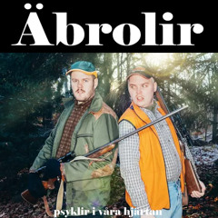äbrolir - psyklir i våra hjärtan