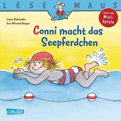 [epub Download] Conni macht das Seepferdchen BY : Liane Schneider & Eva Wenzel-Bürger