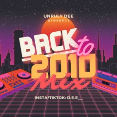 Back To 2010 Mix