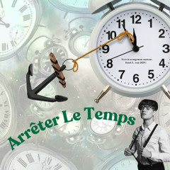 Arrêter le temps (Pop française)