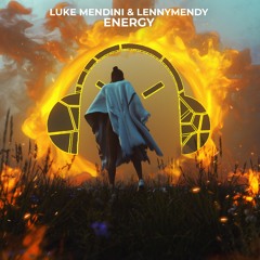Luke Mendini & LennyMendy - Energy