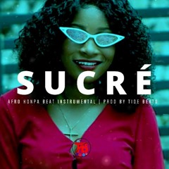 Afro Konpa Solo💓😍 Beat Instrumental - "SUCRÉ" -  | Prod By TIDE BEATS
