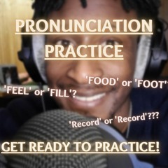 Pronunciation Practice 1 | Similar Words