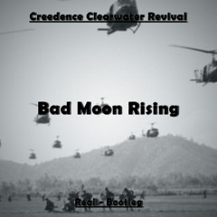 CCR - Bad Moon Rising (Bootleg)