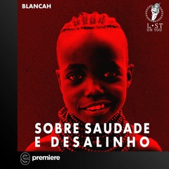 Premiere: BLANCAh - Enquanto Espero - Lost on You