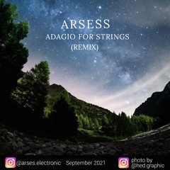 Arsess- Adagio For Strings(remix)