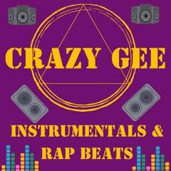 Regarding Crazy Gee - Rap / Hip Hop / Grime Beat / Instrumental / Soundtrack / Theme - Crazy Gee -