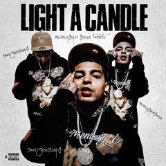 Light A Candle (MoneySign Suede Tribute)
