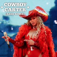 Beyoncé - COWBOY CARTER (GIDDY UP) | ASHR REMIX