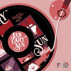 When The Weather's Nice - 'January Sun' Original Musical Soundtrack