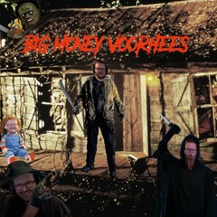 Big Money Voorhees