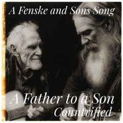 A Father to a Son - Countrified