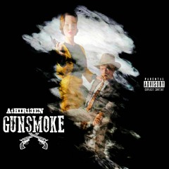 Athir13en TheName13ss - Gunsmoke