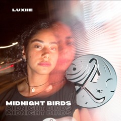Luxiie - Midnight Birds