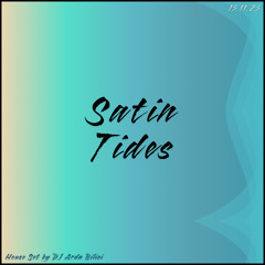 DJ Arda Bilici - Satin Tides (House Set)