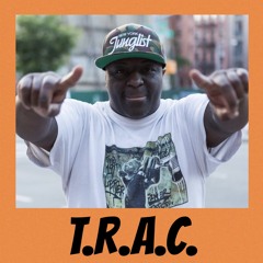T.R.A.C. - Mixes