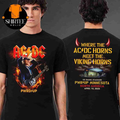 AC DC Power Up Tour 2025 Event Tee At US Bank Stadium Minneapolis MN On April 10th 2025 Two Sides Classic T-Shirt
