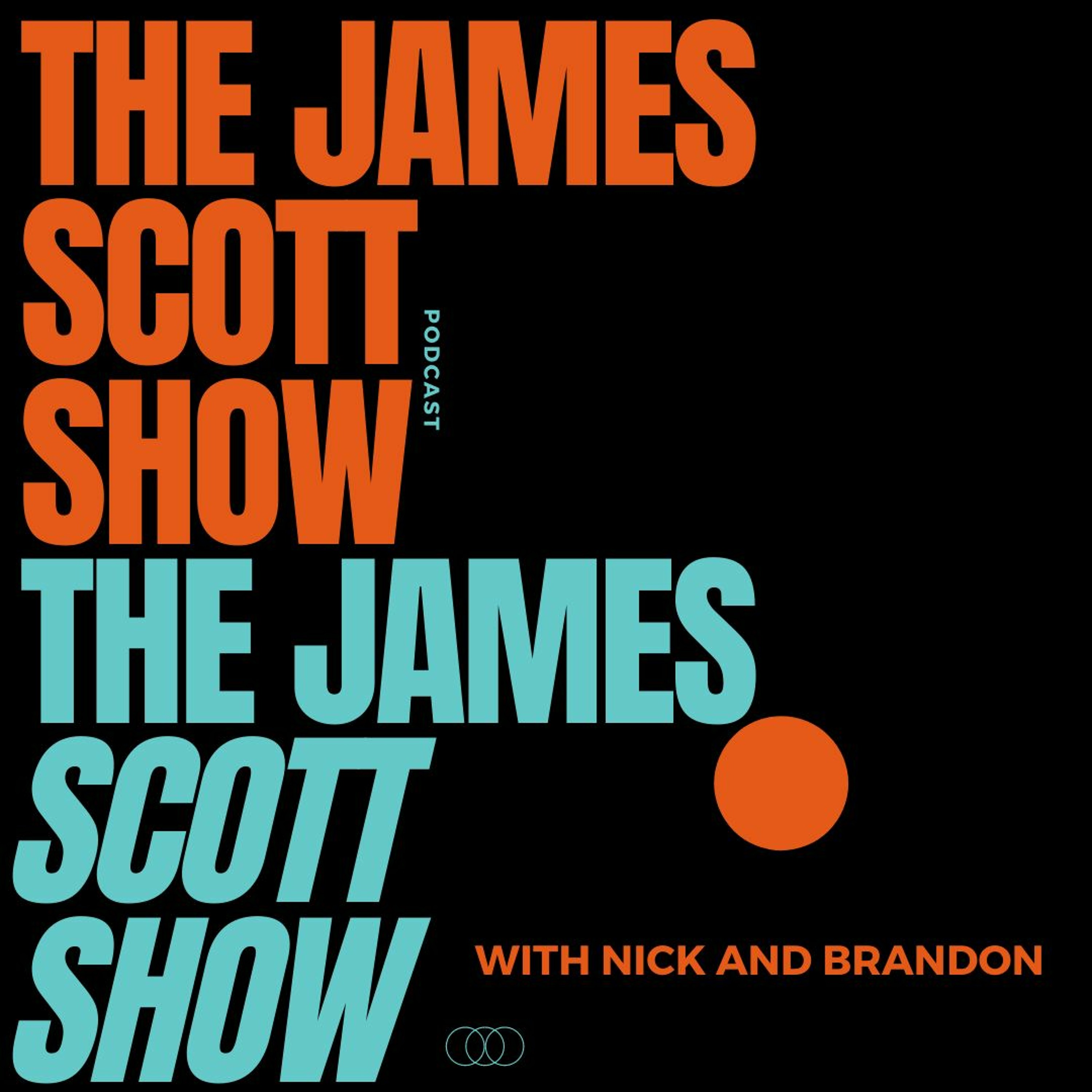 The James Scott Show
