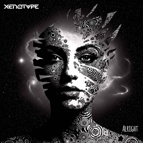 Xenotype - Alright