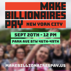 Make Billionaires Pay Sept. 20