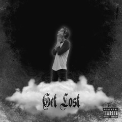 Get Lost (Prod. JATCE)
