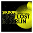 SIKDOPE - I Got Lost in Berlin (But it's Techno) VIRTO REMIX