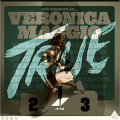 Veronica Maggio VS Avicii - Måndagsbarn X You Make Me