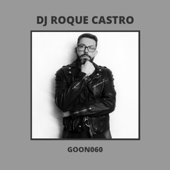DJ Roque Castro  - FREAKBEAT (Original Mix) GOON RECORDS