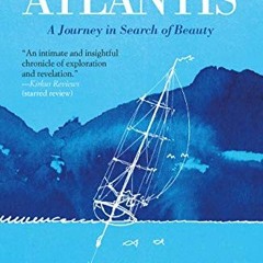 VIEW EBOOK 📃 Atlantis: A Journey in Search of Beauty by  Carlo Piano,Renzo Piano,Wil