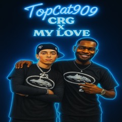 CRG X MY LOVE