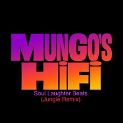 Mungo Hifi - Boom Sound (Soul Laughter Remix)