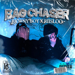 BAG CHASER - BJORNY BOY x RIISLOO