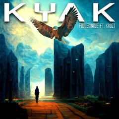 FouleDingue ft. Krozt - Kyak
