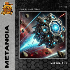 Miron (RU) - Metanoia (Mars Tedak Remix)