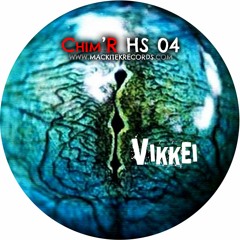 Chim'R HS 04 - B1 - Vikkei
