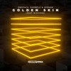 Dropack, Zambelli & Zeeman - Golden Skin (feat. Rickysee)