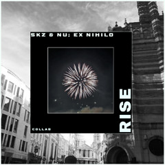 Rise