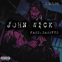 CAUÃ PJL - John Wick [Prod.Groovyd]