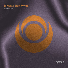 PREMIERE : D-Nox & Elan Myles - Feel It (Original Mix) [Sprout]