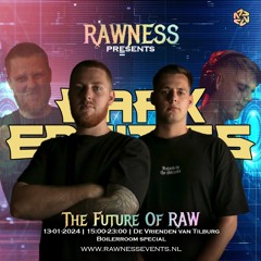 RAWNESS Events presents The Future Of RAW | Warm-Up mix by Dark Entities