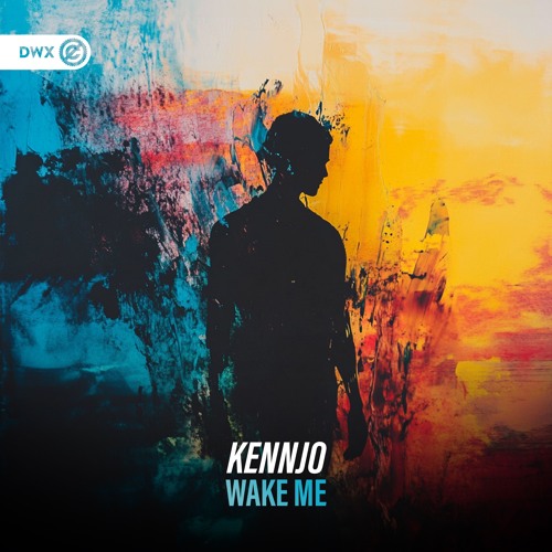 Kennjo - Wake Me (DWX Copyright Free)