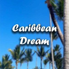 Caribbean Dream
