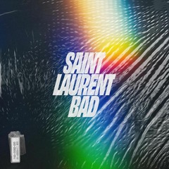 PUCKER & Danny Aro - Saint Laurent Bad