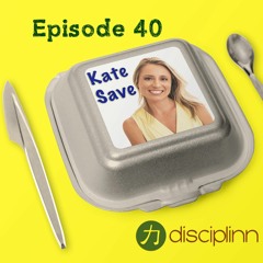 E40 | Kate Save | Entrepreneur | Shark Tank | Dietician | Food | Product Distribution