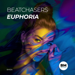 BEATCHASERS - Euphoria