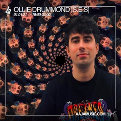 Ollie Drummond [S.E.S] - Aaja Radio - 01 01 21