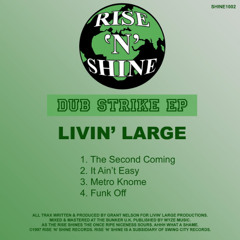 Livin' Large - It Ain't Easy (Dub Strike EP 1997)