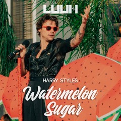 Harry Styles - Watermelon Sugar (LUUH EDIT) | FREE DOWNLOAD