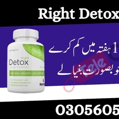 Right Detox Tablet In Pakistan Buy Visit Website TeleOne.Pk